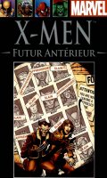 Marvel comics : La collection de rfrence - X-Men - Futur antrieur