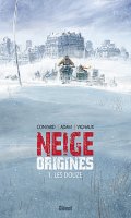 Neige origines T.1