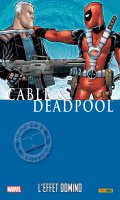 Cable / Deadpool T.3