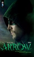 Arrow, la srie TV T.2