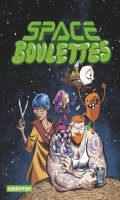 Space boulettes - dition deluxe