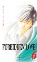 Forbidden Love T.6