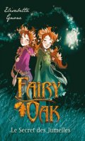 Fairy Oak T.1