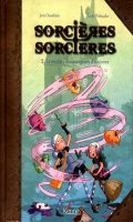 Sorcires sorcires T.2