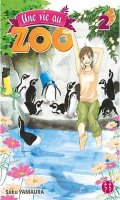 Une vie au zoo T.2