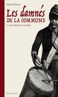 Les damns de la commune T.1