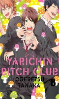 Yarichin bitch club T.1