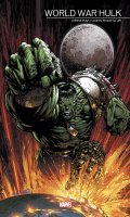 World war Hulk par Greg Pak et John Romita Jr