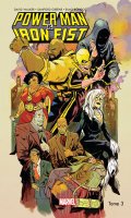 Power Man and Iron Fist T.3