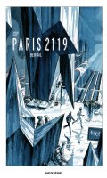 Paris 2119 - dition luxe