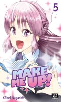 Make me up ! T.5