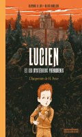 Lucien et les mystrieux phnomnes T.1