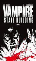 Vampire state building T.1 édition N&B