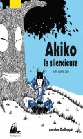 Akiko - Petit conte zen - La silencieuse