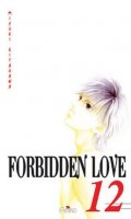 Forbidden Love T.12
