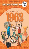 Mes souvenirs en BD - Ns en 1962