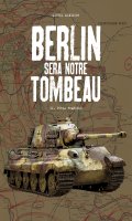 Berlin sera notre tombeau T.2 - dition grand format N&B