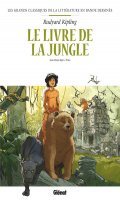 Les grands classiques de la littrature en bande dessine - Le livre de la jungle
