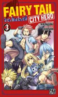 Fairy tail - city hero T.3