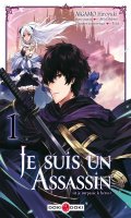 Je suis un assassin (et je surpasse le hros) T.1