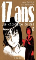 17 ans - une chronique du mal T.2