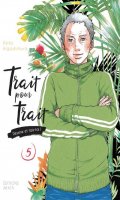 Trait pour trait, dessine et tais-toi T.5