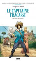 Les grands classiques de la littrature en bande dessine - Le capitaine Fracasse